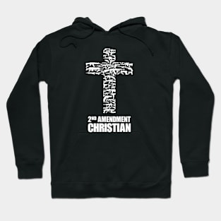 2nd Amendment Christian, white Hoodie